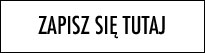 ZAPISZ SIĘ DO NEWSLETTERA